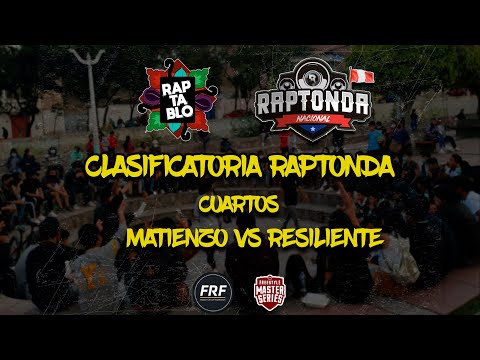 MATIENZO VS RESILIENTE | CUARTOS | CLASIFICATORIA RAPTONDA | RAPTABLO AYACUCHO 2022