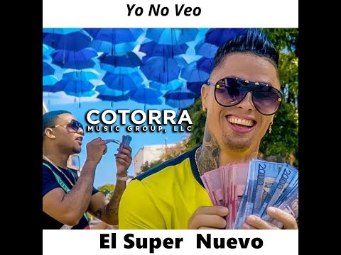 El Súper Nuevo Feat El Mega - Yo No Veo Nada 👀 (Video Oficial)