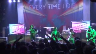 Every Time I Die (feat. Jason Butler) - Floater (live 12/7/15)