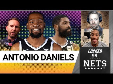 Expert Insight: Antonio Daniels talks Kyrie Irving and the Brooklyn Nets off-season