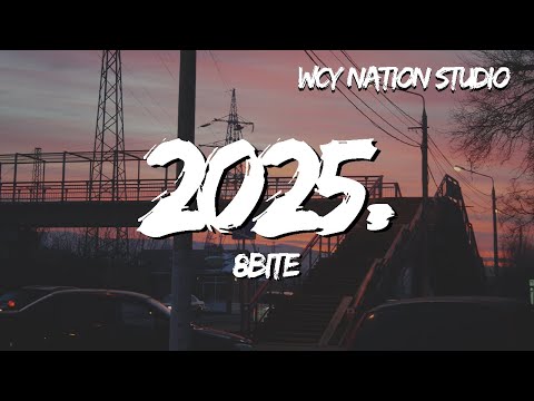 8bite - 2025. (Lyrics)