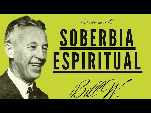 Spiritual Pride / Bill W
