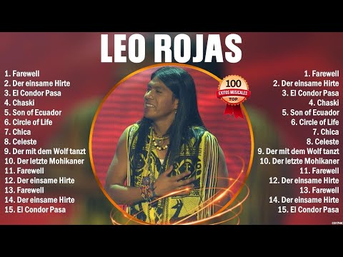 Leo Rojas Grandes Éxitos - 10 Canciones Mas Escuchadas