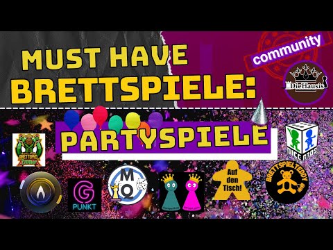 Diese Partyspiele solltest du kennen! Must Have Brettspiele (April 2022)