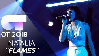 &quot;FLAMES&quot; - NATALIA | GALA 7 | OT 2018