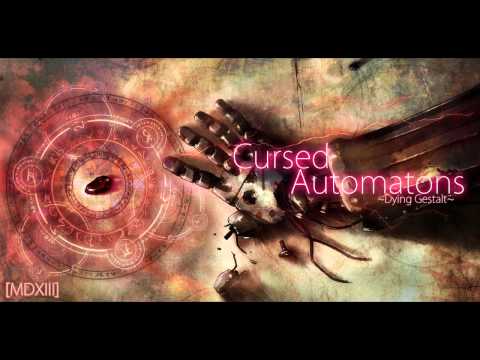 Cursed Automatons (Dying Gestalt remix) [NieR Gestalt - Wretched Automatons]