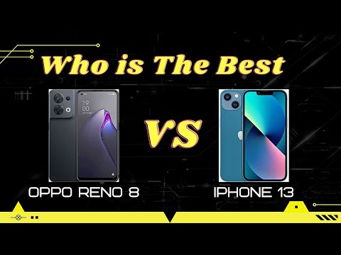 Oppo Reno 8 vs iPhone 13  Comparison