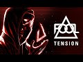 F.O.O.L & JNATHYN - Tension (Official Audio)
