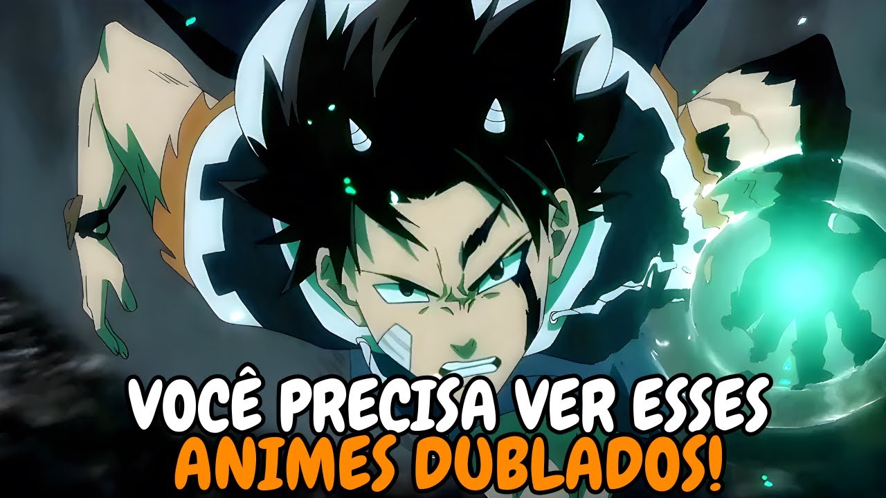 💥 TOP 10 ANIMES DUBLADOS PRA VOCÊ VER e REVER