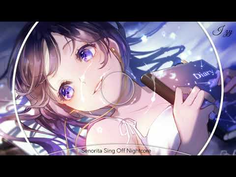Nightcore→Señorita『SING OFF』