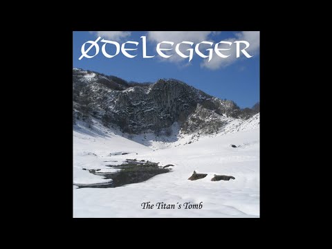 Ødelegger (Germany) - The Titan's Tomb (Full Length) 2012