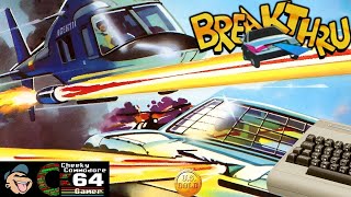BREAKTHRU – Commodore 64 (1987) | A Challenging Arcade Conversion