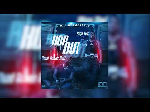 RoadRunna Ratt & Bigg Red "Hop Out"