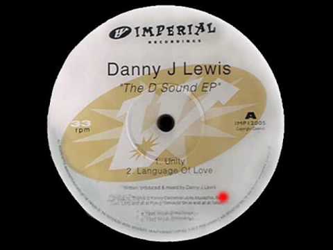 Unity - The D Sound EP - Danny J Lewis - Imperial Recordings (Side A1) UK Deep House 1995