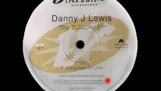 Unity - The D Sound EP - Danny J Lewis - Imperial Recordings (Side A1) UK Deep House 1995