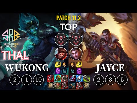 SRB Thal Wukong vs Jayce Top - KR Patch 11.2
