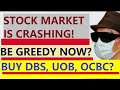 T-bill? DBS, OCBC and UOB crashed? When to buy?
