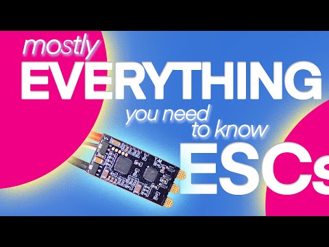 Intro to ESCs — Electronic Speed Controllers — Drone Doc Ep. 8
