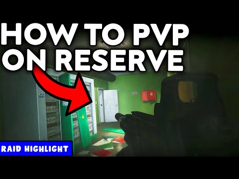Reserve PvP Tutorial - Tarkov Raid Highlights