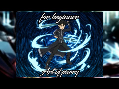 The art of parry {for beginner}