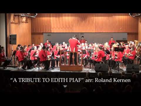 A TRIBUTE TO EDITH PIAF arr. Roland Kernen Conductor Michael Michalopoulos