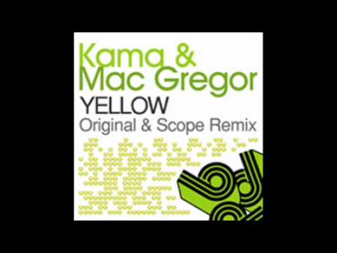 Kama & Mc Gregor - Yellow (Scope's Remix)