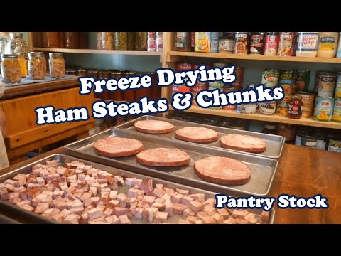 Freeze Drying Ham Steaks & Chunks | Pantry Stock