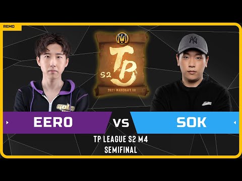 WC3 - [UD] Eero vs Sok [HU] - Semifinal - TP League S2 M4