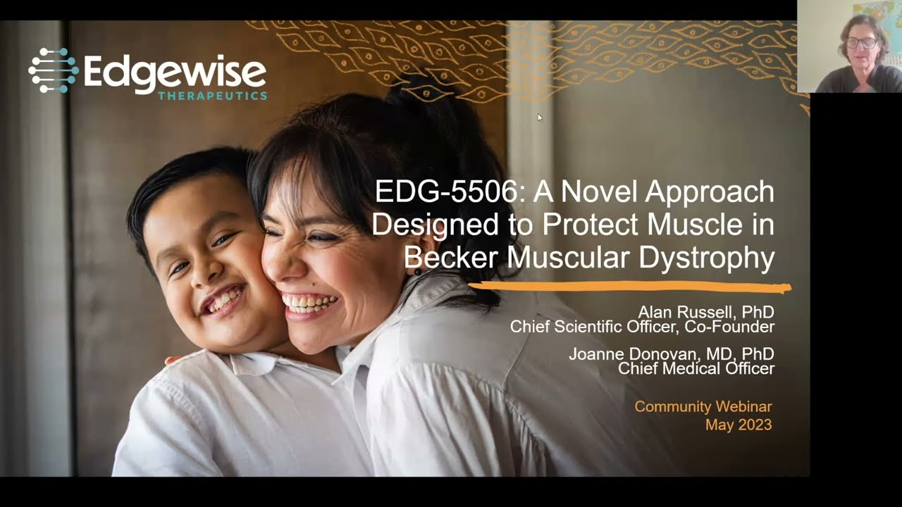 Webinar: Edgewise — A Novel Approach Designed to Protect Muscle in Becker (May 2023)