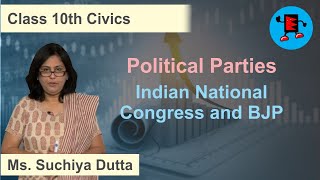 CBSE Class 10 Civics Political Parties Indian National Congress and BJP |Extraminds