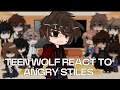 Teen Wolf React To Angry Stiles Mistakes Angst No Part 2 Birthday Special