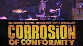 Corrosion Of Conformity - Who&#39;s Got The Fire (live 12-10-2015)