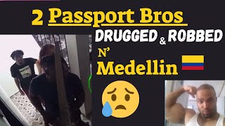 2 Passport Bros Robbed By Girls in Colombia 🇨🇴 | Scopolamine in Medellin @OshayDukeJackson