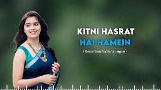 Download lagu Kitni Hasrat Hai Hamein #song #music mp3