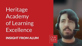 Heritage Academy of Learning Excellence, Alumnus Video Review from Matt Diotte