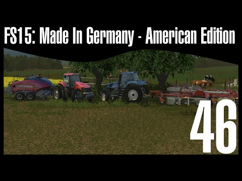FS15: Made In Germany - American Edition Ep.46