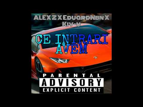 Alex HMN & EduardNbn-CE INTRARI AVEM [Feat Kiv-U] (Oficial Visual)