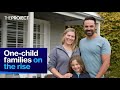 One Child Families On The Rise