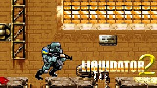 Liquidator 2 - #4 Level 4