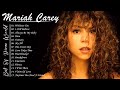 Best Of Mariah Carey Songs Mariah Carey Greatest Hits 2025 Collection Full Playlist
