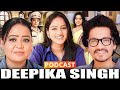 Deepika Singh Life Beyond Tv
