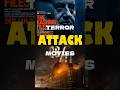 MUST WATCH TERROR ATTACK MOVIES