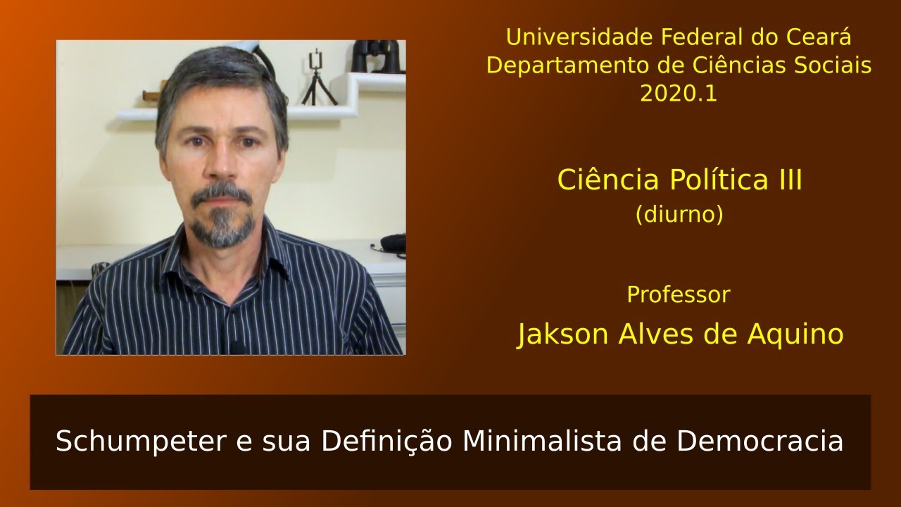 Schumpeter e sua Definição Minimalista de Democracia