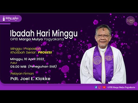 [LIVE 09:00] Ibadah Hari Minggu I Prapaskah | 10 April 2022 (PENEGUHAN SIDI)