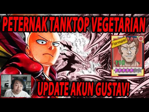 🔥🔥PLAYER PETERNAK TANKTOP VEGETARIAN SAMPAI AWAKENED P5!! - ONE PUNCH MAN:The Strongest