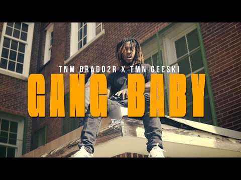 TnM Drado2r x TnM Geeski - "GANG BABY" (Official Music Video) Shot by @DNiceTV314