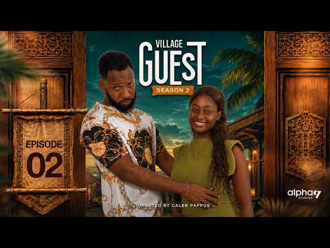 Village Guest 2 | Episode 2
