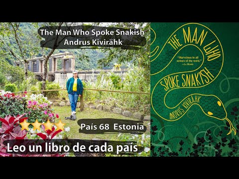 Paìs 68 - The Man Who Spoke Snakish - Andrus Kivirahk (Estonia)
