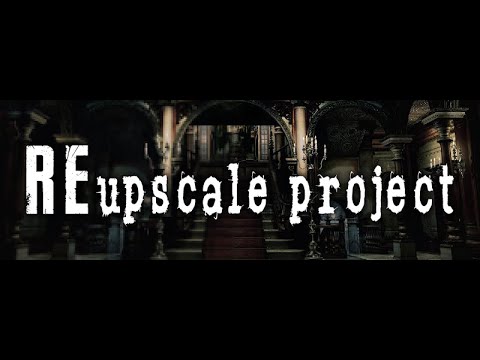 Resident Evil HD Remaster - REupscale Project Version 1.5a - New Update!