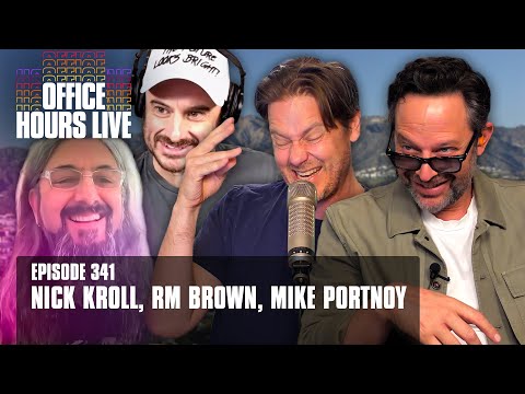 Nick Kroll, RM Brown, Mike Portnoy (Episode 341)